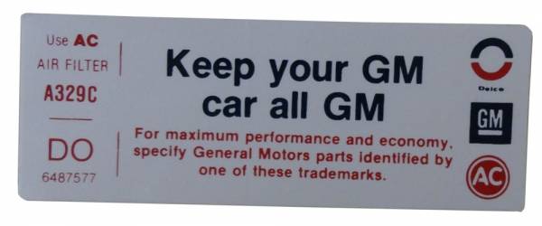Rubber The Right Way - "Keep Your GM Car All GM" Air Cleaner Decal