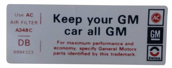 Rubber The Right Way - "Keep Your GM Car All GM" Air Cleaner Decal