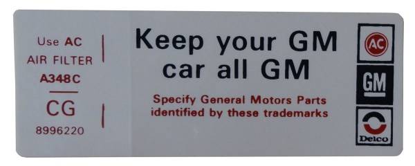 Rubber The Right Way - "Keep Your GM Car All GM" Air Cleaner Decal