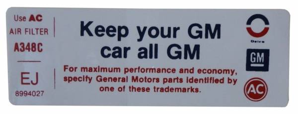 Rubber The Right Way - "Keep Your GM Car All GM" Air Cleaner Decal