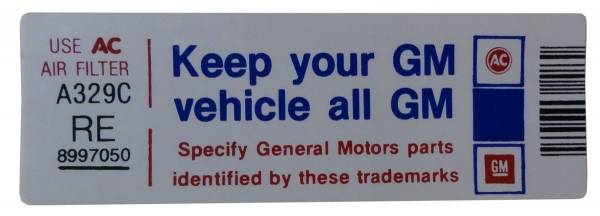 Rubber The Right Way - "Keep Your GM Car All GM" Air Cleaner Decal