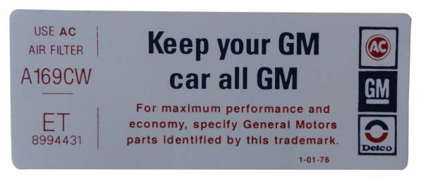 Rubber The Right Way - "Keep Your GM Car All GM" Air Cleaner Decal