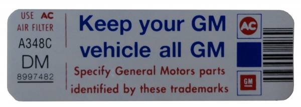 Rubber The Right Way - "Keep Your GM Car All GM" Air Cleaner Decal