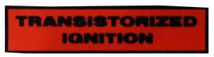 Transistorized Ignition Distributor Decal