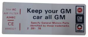 "Keep Your GM Car All GM" Air Cleaner Decal