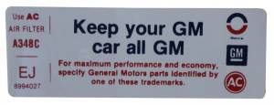 "Keep Your GM Car All GM" Air Cleaner Decal