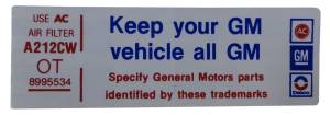 "Keep Your GM Car All GM" Air Cleaner Decal